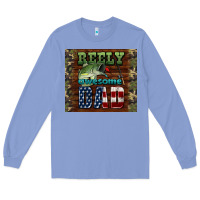 Colony Blue reely awesome dad Long Sleeve Tee - HRA Design Shop