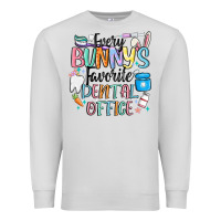 Dove Grey every bunnys favorite dental office Premium Sweatshirt - MaliasSmallBusiness