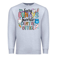 Heather Grey every bunnys favorite dental office Premium Sweatshirt - MaliasSmallBusiness
