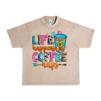 French Oak life happens coffee helps Urban Heavy Tee - Zillion Design Studio