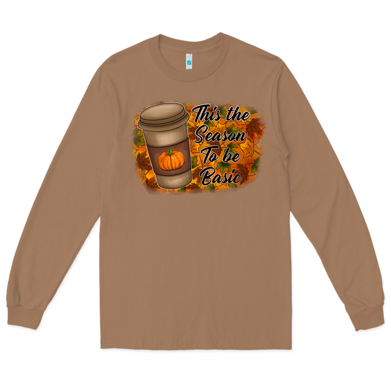 Tis The Season To Be Basic Long Sleeve Tee by RacoonDesign | Teevron