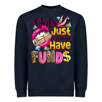 Navy girls just wanna have  funds Heavyweight Sweatshirt - texasbilliewilder