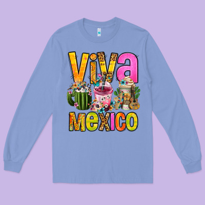 Viva Mexico Mexican Coffee Cups Long Sleeve Tee Designed By Fadigitalartstudio