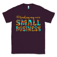 Plum minding my own small business Classic Tee - HRA Design Shop