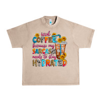 Iced Coffee Because My Sarcasm Needs To Stay Hydra Urban Heavy Tee | Teevron