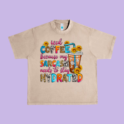 Iced Coffee Because My Sarcasm Needs To Stay Hydra Urban Heavy Tee Designed By Zillion Design Studio