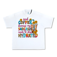 White iced coffee because my sarcasm needs to stay hydra Urban Heavy Tee - Zillion Design Studio