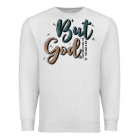 Oatmeal Heather but god Premium Sweatshirt - MaliasSmallBusiness