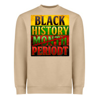 Mushroom black history month periodt Heavyweight Sweatshirt - Zillion Design Studio