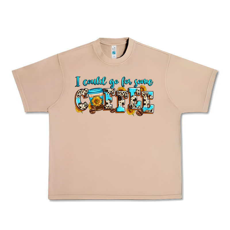 I Could Go For Some Coffee Urban Heavy Tee by Zillion Design Studio | Teevron