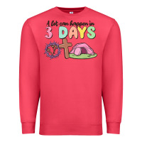 Cardinal a lot can happen in 3 days Premium Sweatshirt - MaliasSmallBusiness