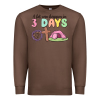 Chestnut a lot can happen in 3 days Premium Sweatshirt - MaliasSmallBusiness