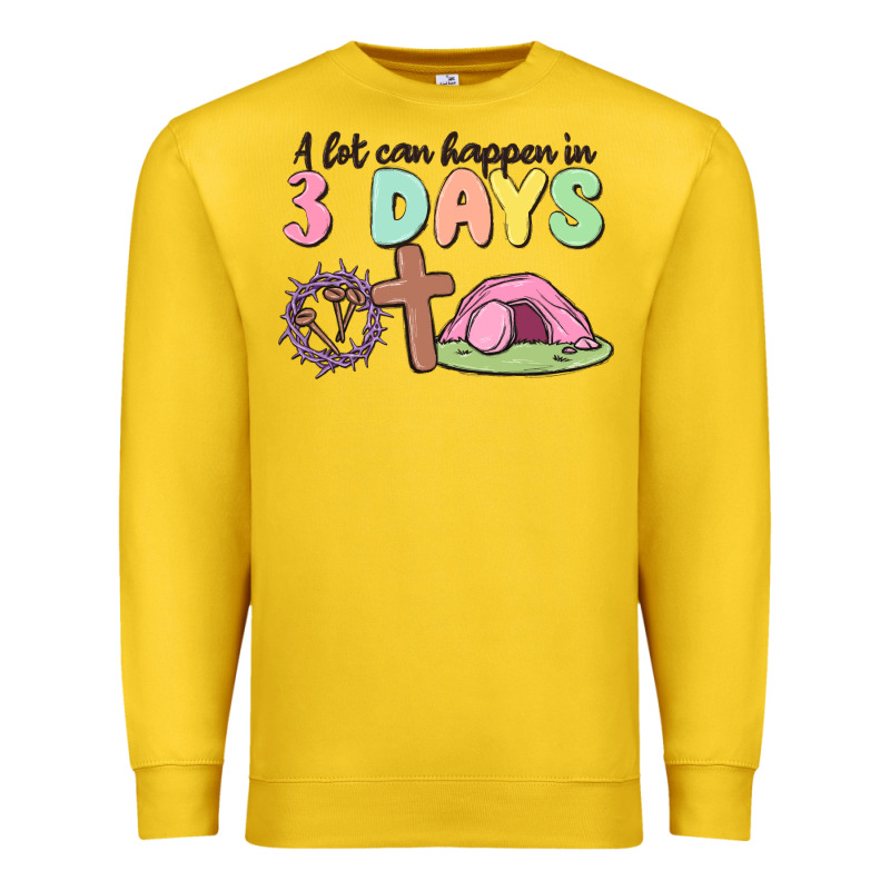 A Lot Can Happen In 3 Days Premium Sweatshirt by MaliasSmallBusiness | Teevron