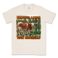 Natural whatever lassos your longhorn Classic Tee - RanaPortraitStore