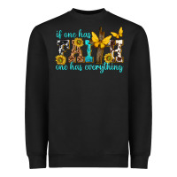 Black if one has faith one has everything Heavyweight Sweatshirt - texasbilliewilder