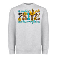 Heather Grey if one has faith one has everything Heavyweight Sweatshirt - texasbilliewilder
