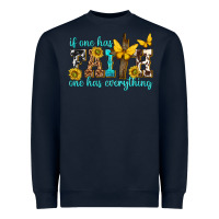 Navy if one has faith one has everything Heavyweight Sweatshirt - texasbilliewilder