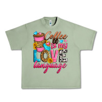 Oil Green coffee is my love language Urban Heavy Tee - Zillion Design Studio