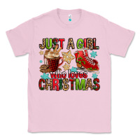 Just A Girl Who Loves Christmas Classic Tee | Teevron