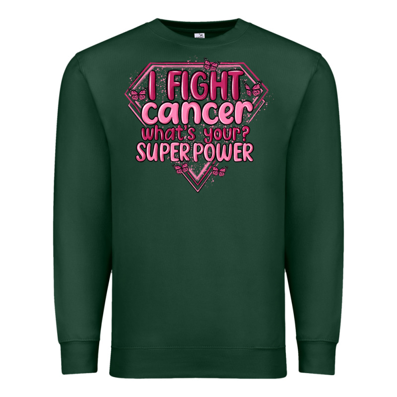 I Fight Cancer Whats Your Super Power Premium Sweatshirt by MaliasSmallBusiness | Teevron