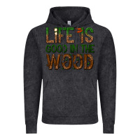 Vintage Black life is good in the wood Vintage Hoodie - texasbilliewilder