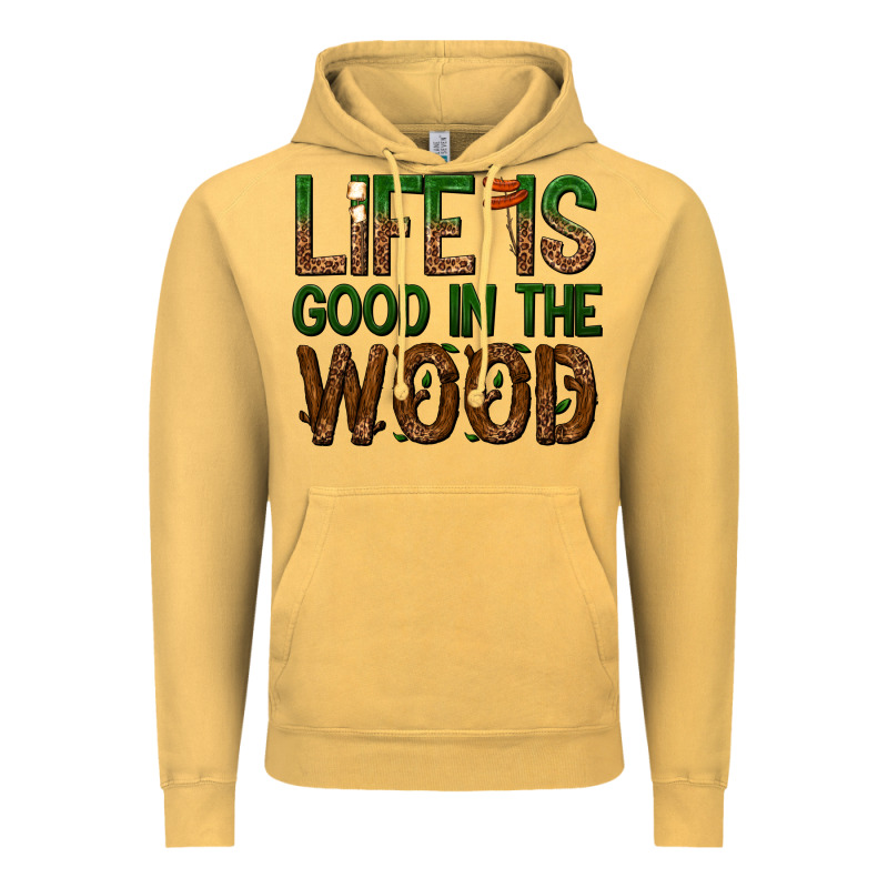 Life Is Good In The Wood Vintage Hoodie by texasbilliewilder | Teevron