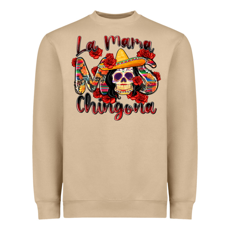 La Mama Mas Chingona Heavyweight Sweatshirt by Zillion Design Studio | Teevron
