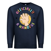 Navy officially a handful Premium Sweatshirt - MaliasSmallBusiness