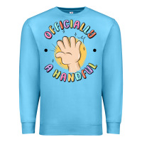 Ocean Blue officially a handful Premium Sweatshirt - MaliasSmallBusiness