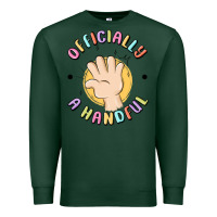 Sports Green officially a handful Premium Sweatshirt - MaliasSmallBusiness