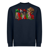 Navy it's in my own dna Heavyweight Sweatshirt - Zillion Design Studio