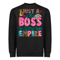 Black just a girl boss building her empire Heavyweight Sweatshirt - texasbilliewilder