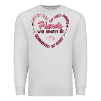 Dove Grey side by or miles apart friends will always be conn Premium Sweatshirt - MaliasSmallBusiness