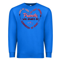 True Royal side by or miles apart friends will always be conn Premium Sweatshirt - MaliasSmallBusiness