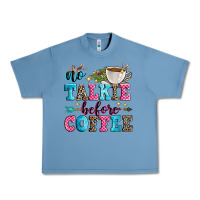 Pebble Blue no talkie before coffee Urban Heavy Tee - Zillion Design Studio