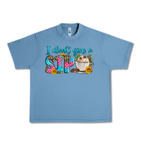 Pebble Blue i don't give a sip Urban Heavy Tee - Zillion Design Studio