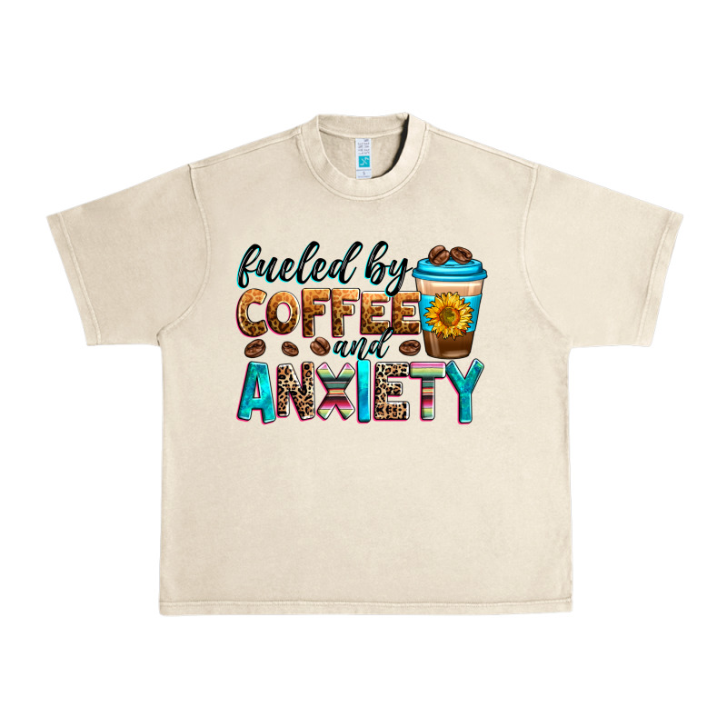 Fueled By Coffee And Anxiety Urban Heavy Tee by Zillion Design Studio | Teevron