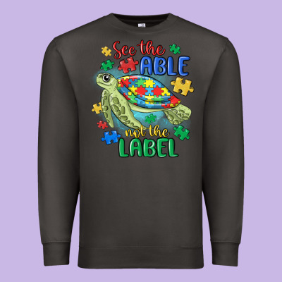 See The Able Not The Label Premium Sweatshirt Designed By Maliassmallbusiness
