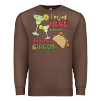Chestnut i'm here for the margaritas and tacos Premium Sweatshirt - MaliasSmallBusiness