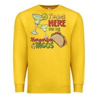 Lemon i'm here for the margaritas and tacos Premium Sweatshirt - MaliasSmallBusiness