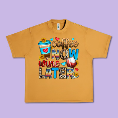 Coffee Now Wine Later Urban Heavy Tee Designed By Zillion Design Studio