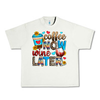 Pistachio coffee now wine later Urban Heavy Tee - Zillion Design Studio