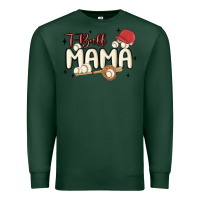 Sports Green t ball mama baseball Premium Sweatshirt - MaliasSmallBusiness