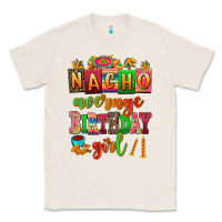 Natural nacho average speech therapist Classic Tee - AdoDesignShop