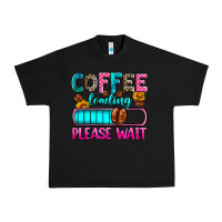 Black coffee loading please wait Urban Heavy Tee - Zillion Design Studio
