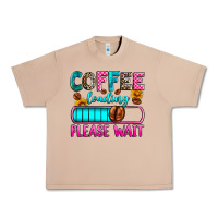 Burro coffee loading please wait Urban Heavy Tee - Zillion Design Studio