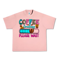 Salmon coffee loading please wait Urban Heavy Tee - Zillion Design Studio