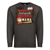 Smoke somebody's loud mouth baseball mama Premium Sweatshirt - MaliasSmallBusiness