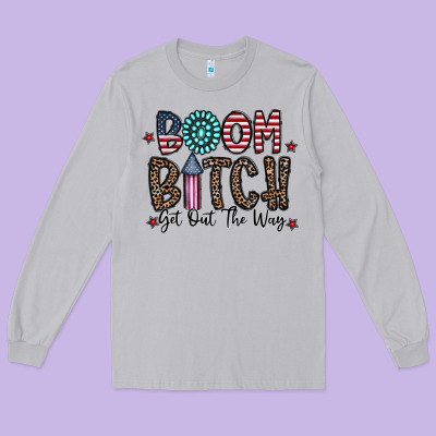 Boom Bitch Long Sleeve Tee Designed By Cowhidedigitalart