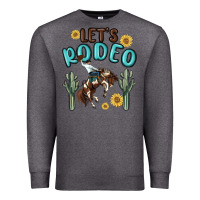 Let's Rodeo Premium Sweatshirt | Teevron